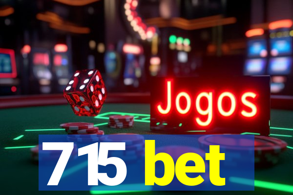 715 bet